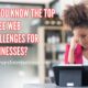 Do you know the Top Three #Web #Challenges Facing #Businesses Today?